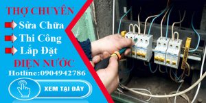 Bảng giá dịch vụ thợ sửa điện tại nhà quận 10【Tiết kiệm 10%】