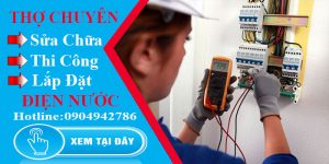 Bảng giá dịch vụ thợ sửa điện tại nhà quận 12【Tiết kiệm 10%】