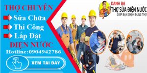 Bảng giá dịch vụ thợ sửa điện tại nhà TPHCM【Tiết kiệm 10%】