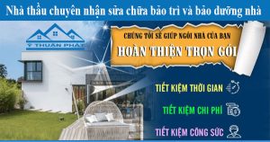 Nhà thầu chuyên nhận sửa chữa bảo trì và bảo dưỡng nhà