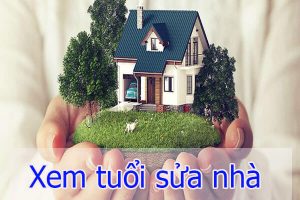Xem tuổi sửa nhà có QUAN TRỌNG không? Xem như thế nào mới ĐÚNG