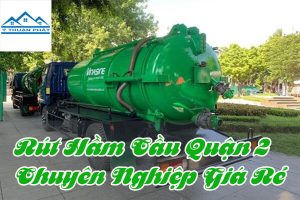 Rút hầm cầu quận 2