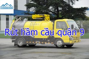 Rút hầm cầu quận 9 – Giá Siêu Ưu Đãi – Phục Vụ Nhanh Chóng 24/7