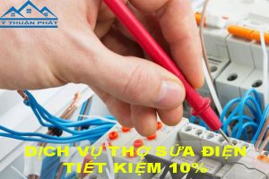 Bảng giá dịch vụ thợ sửa điện tại Thuận An【Tiết kiệm 10%】