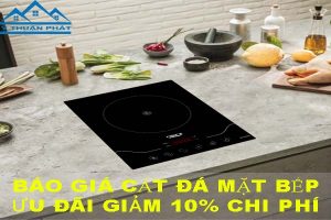 Báo giá cắt đá mặt bếp tại Bình Thạnh【Ưu đãi giảm 10%】