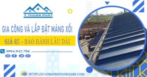 Gia công và lắp đặt máng xối tại Bình Chánh【BH miễn phí】