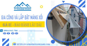 Gia công và lắp đặt máng xối tại Bình Tân – Bảo hành miễn phí