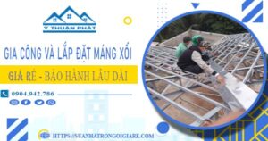 Gia công và lắp đặt máng xối tại KCN Đức Hoà – BH miễn phí