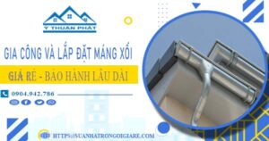 Gia công và lắp đặt máng xối tại KCN Sóng Thần – BH miễn phí