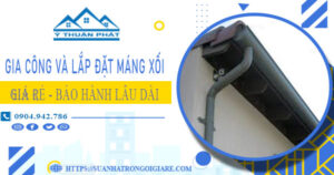Gia công và lắp đặt máng xối tại Quận 1【Bảo hành miễn phí】