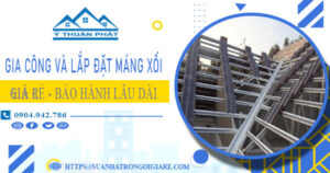 Gia công và lắp đặt máng xối tại Quận 12【Bảo hành miễn phí】
