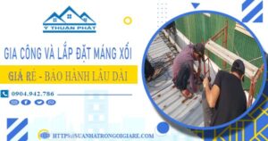 Gia công và lắp đặt máng xối tại Vũng Tàu – Bảo hành miễn phí