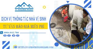 Tư vấn báo giá thông tắc nhà vệ sinh tại An Giang【Miễn phí】