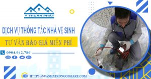 Tư vấn báo giá thông tắc nhà vệ sinh tại Bến Cát【Miễn phí】