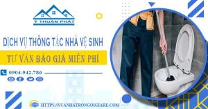 Tư vấn báo giá thông tắc nhà vệ sinh tại Bình Chánh【Miễn phí】
