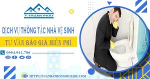 Tư vấn báo giá thông tắc nhà vệ sinh tại Bình Thạnh【Miễn phí】