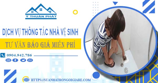 Tư vấn báo giá thông tắc nhà vệ sinh tại Buôn Ma Thuột【Miễn phí】