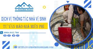 Tư vấn báo giá thông tắc nhà vệ sinh tại Đồng Tháp【Miễn phí】