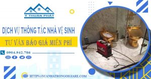 Tư vấn báo giá thông tắc nhà vệ sinh tại Hưng Yên【Miễn phí】