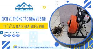 Tư vấn báo giá thông tắc nhà vệ sinh tại Lâm Đồng【Miễn phí】