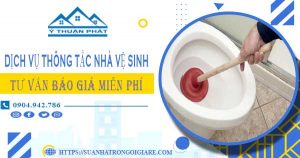 Tư vấn báo giá thông tắc nhà vệ sinh tại Nhà Bè【Miễn phí】