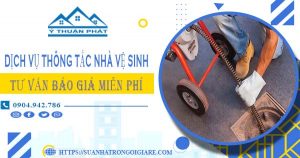 Tư vấn báo giá thông tắc nhà vệ sinh tại Quận 8【Miễn phí】