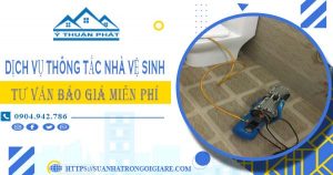 Tư vấn báo giá thông tắc nhà vệ sinh tại Tây Hồ【Miễn phí】