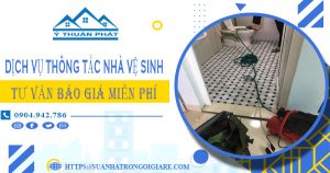 Tư vấn báo giá thông tắc nhà vệ sinh tại Tp Bà Rịa【Miễn phí】