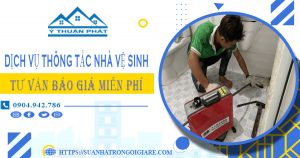 Tư vấn báo giá thông tắc nhà vệ sinh tại Tp Hà Tiên【Miễn phí】