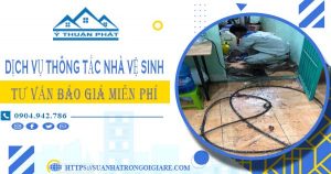 Tư vấn báo giá thông tắc nhà vệ sinh tại Tp Móng Cái【Miễn phí】