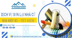 Giá dịch vụ thợ sơn lại nhà cũ tại Phú Nhuận【Chỉ từ 15k/m²】