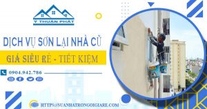 Báo giá dịch vụ thợ sơn lại nhà cũ tại Quận 7【Chỉ từ 15k/m²】