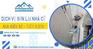 Báo giá dịch vụ thợ sơn lại nhà cũ tại Thủ Đức【Chỉ từ 15k/m²】