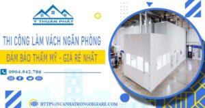 Chi phí làm vách ngăn phòng tại Phú Nhuận【chỉ từ 175k/m²】