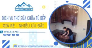Báo giá dịch vụ thợ sửa chữa tủ bếp tại Quận 7【Ưu đãi 10%】