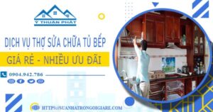 Báo giá dịch vụ thợ sửa chữa tủ bếp tại Thủ Dầu Một【Ưu đãi 10%】