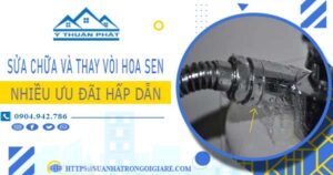 Phí sửa chữa và thay vòi hoa sen tại Biên Hoà -【Ưu Đãi 10%】