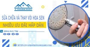 Phí sửa chữa và thay vòi hoa sen tại Bình Thạnh -【Ưu Đãi 10%】