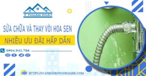 Phí sửa chữa và thay vòi hoa sen tại Long An -【Ưu Đãi 10%】