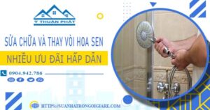 Phí sửa chữa và thay vòi hoa sen tại Long Khánh -【Ưu Đãi 10%】