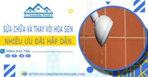 Phí sửa chữa và thay vòi hoa sen tại Quận 10 -【Ưu Đãi 10%】