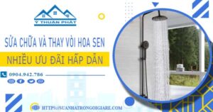 Phí sửa chữa và thay vòi hoa sen tại Quận 6 -【Ưu Đãi 10%】