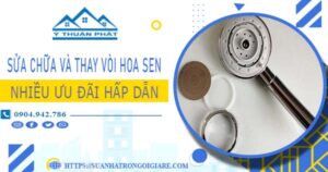 Phí sửa chữa và thay vòi hoa sen tại Quận 9 -【Ưu Đãi 10%】