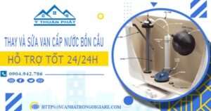 Thay và sửa van cấp nước bồn cầu tại Bến Cát【Chỉ từ 199K】