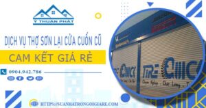 Dịch vụ thợ sơn lại cửa cuốn cũ tại Bà Rịa -【Cam kết giá rẻ】
