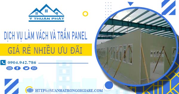 Bảng giá vách và trần Panel tại Bình Tân -【Ưu đãi giảm 20%】