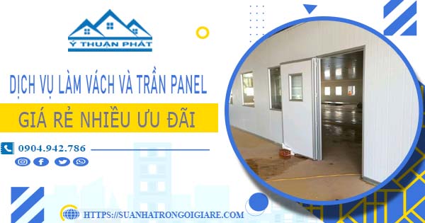 Bảng giá vách và trần Panel tại Bình Thạnh -【Ưu đãi giảm 20%】