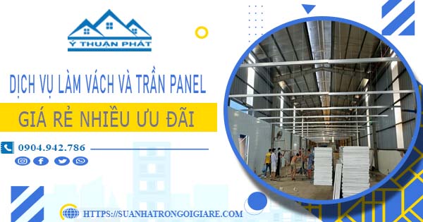 Bảng giá vách và trần Panel tại Cam Ranh -【Ưu đãi giảm 20%】