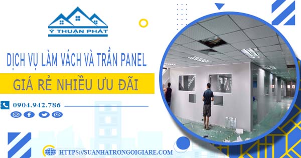 Bảng giá vách và trần Panel tại Dĩ An -【Ưu đãi giảm 20%】