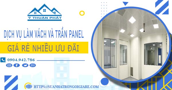 Bảng giá vách và trần Panel tại Đồng Nai -【Ưu đãi giảm 20%】